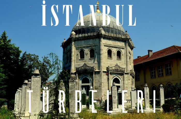 İstanbul Türbeleri